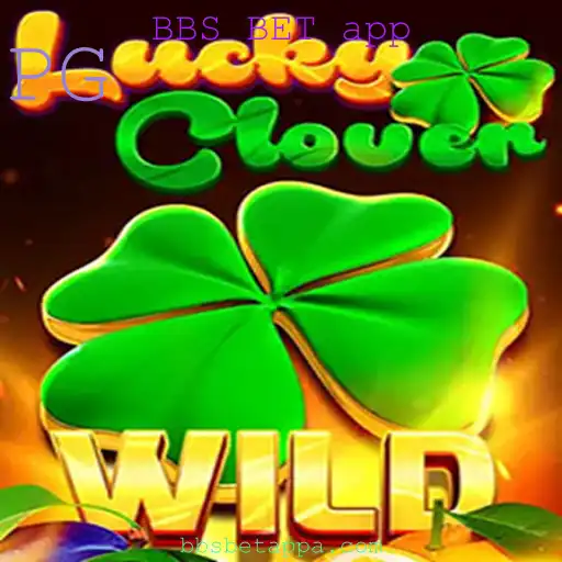 Descubra o Jogo LuckyClover e a Revolução da BBS BET App